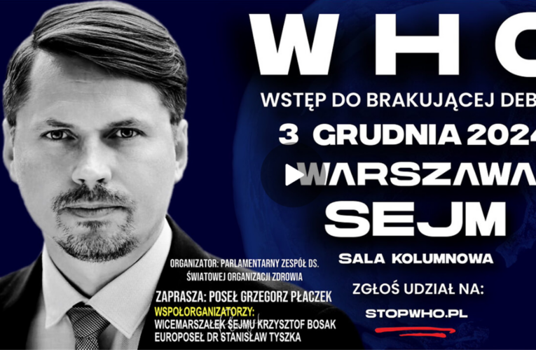 Konferencja „WHO wstęp do brakującej debaty”